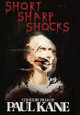 Short Sharp Shocks Paul Kane 9781966037521