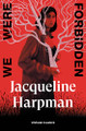 We Were Forbidden Jacqueline Harpman 9781529984583
