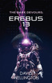 Erebus-13 David Wellington 9780356521459