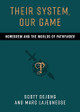 Their System, Our Game: Homebrew and the Worlds of Pathfinder Scott DeJong 9780472040261