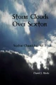 Storm Clouds Over Sexton (Sexton Chronicles, Vol. 3) David J. Steele 9780557676521