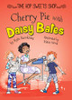 Cherry Pie with Daisy Bates Kyla Steinkraus 9781641565097