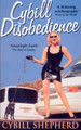 Cybill Disobedience Cybill Shepherd 9780091879037