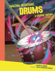 Drums: A Graphic History Jason M. Burns 9798765647387