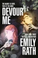 Devour Me Emily Rath 9781035094073