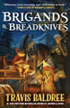 Brigands & Breadknives Travis Baldree 9781250334909