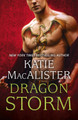 Dragon Storm (Dragon Fall Book Two) Katie MacAlister 9781473611184
