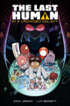 The Last Human in a Crowded Galaxy Zack Jordan 9781506748207