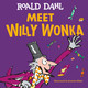 Meet Willy Wonka Roald Dahl 9798217245109