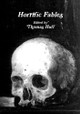 Horrific Fables Thomas Huff 9780557451623