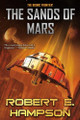 The Sands of Mars: Volume 2 Robert E. Hampson 9781668073377