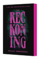 The Reckoning Kelley Armstrong 9780063514638