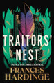 Traitors' Nest Frances Hardinge 9781529090642