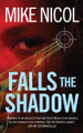 Falls the Shadow Mike Nicol 9781960803313