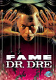 Fame: Dr. Dre Eric M Esquivel 9781965464601