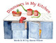 Dinosaurs in My Kitchen Sharon Gracen 9798330462032