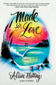 Made for Love Alissa Nutting 9780062280596