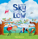 When The Sky Was Too Low Autumn Publishing 9781805852315