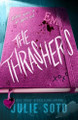 The Thrashers Julie Soto 9781250377173
