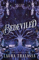Bedeviled (Standard Edition) Laura Thalassa 9781464250231