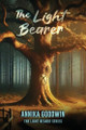 The Light Bearer Annika Goodwin 9780999864203