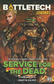Battletech Legends: Service for the Dead (The Proving Grounds Trilogy, Book Three) Martin Delrio 9781638610168