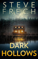 Dark Hollows Steve Frech 9780008372170
