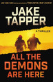 All the Demons Are Here: A Thriller Jake Tapper 9780316424387