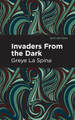 Invaders From the Dark Greye La Spina 9798888970911