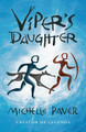 Viper's Daughter Michelle Paver 9781789542394