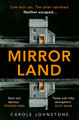 Mirrorland Carole Johnstone 9780008361426