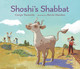 Shoshi's Shabbat Caryn Yacowitz 9781529511802