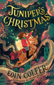 Juniper's Christmas Eoin Colfer 9780008475574