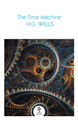 The Time Machine (Collins Classics) H. G. Wells 9780008699475