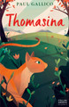 Thomasina (Collins Modern Classics) Paul Gallico 9780007395187