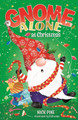 Gnome Alone at Christmas Nick Pine 9781408371541
