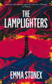 The Lamplighters Emma Stonex 9781529047318