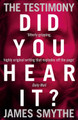 The Testimony James Smythe 9780007467723