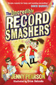 The Incredible Record Smashers Jenny Pearson 9781474974059