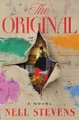 The Original: A Novel Nell Stevens 9781324110699
