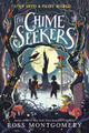 The Chime Seekers Ross Montgomery 9781536254778