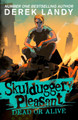 Skulduggery Pleasant (14) - Dead or Alive Derek Landy 9780008667467