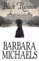 Black Rainbow Barbara Michaels 9781509848416