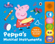 Peppa Pig: Peppa's Musical Instruments Peppa Pig 9780241727850