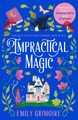 Impractical Magic Emily Grimoire 9780008718688