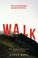Walk: A Novel James Rice (Author) 9781444790177
