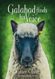 Galahad finds his Voice Grace Olson 9781839528613