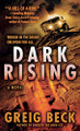 Dark Rising Greig Beck 9781250264367