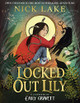 Locked Out Lily Nick Lake 9781471194832