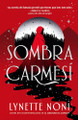 Sombra Carmesi Lynette Noni 9788410239968